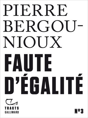 cover image of Tracts (N°3)--Faute d'égalité